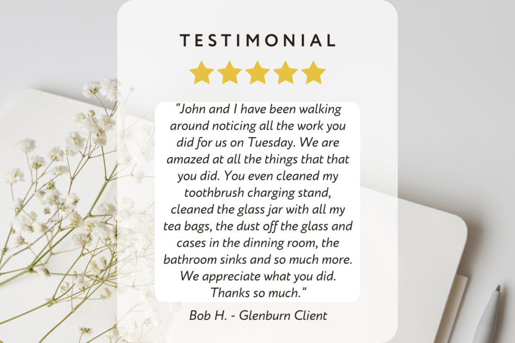 5 star Glenburn house cleaning service testimonial.