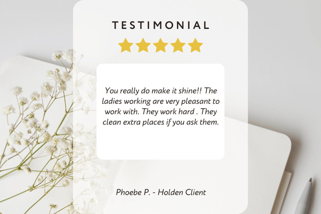5 star Holden house cleaning service testimonial.
